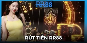 Rút Tiền RR88